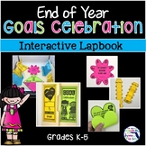 End of Year Goals Celebration Interactive Lapbook