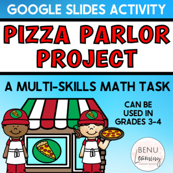 Preview of End of Year Google Slides™ Digital Task for Math, Pizza Parlor Project