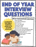 End of Year Interview Questionnaire