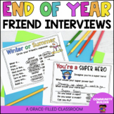 End of Year Activities Friend Interviews | End of Year Interviews