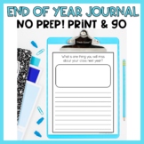 End of Year Journal Writing No Prep Journal