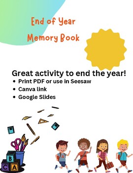 Preview of End of Year K-5 Memory Book PDF, Google Slides or Canva Link