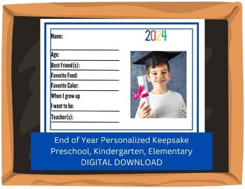 Preview of End of Year Keepsake Printout, Preschool/Kindergarten/1st Grade Graduation