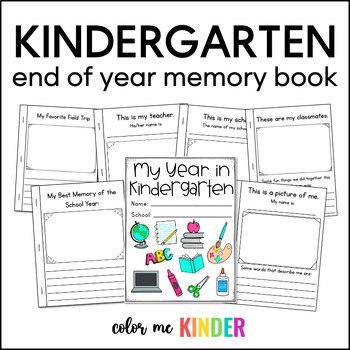 End- of- Year Kindergarten Memory Book by Color Me Kinder | TPT