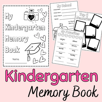 Preview of End of Year- Kindergarten Memory Book