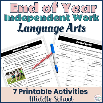 Preview of End of Year Language Arts Activities - Independent Work Printables Middle School