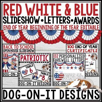 Preview of End of Year Letters Editable Awards Table Numbers Slideshow Red White & Blue