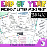 End of Year Letter Writing Lessons and More (2nd Grade)