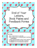 End of Year Letters, Book Plates and Feedback Forms
