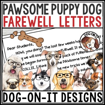 Preview of End of Year Letters From Teacher to Students and Parents Editable Hipster Dogs