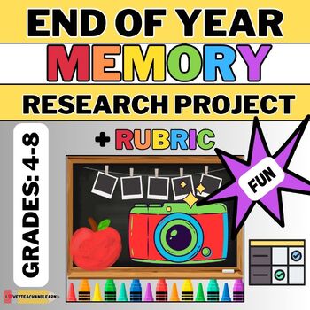 Preview of End of Year MEMORY RESEARCH PROJECT Reflection Activity + Rubric ELA - FUN!
