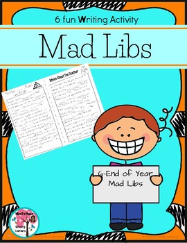 Preview of End of Year Mad Libs Writing Activity