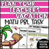 End of Year Math Project | Plan a Vacation