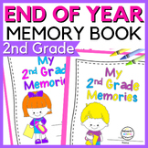 Preview of End of Year Memory Book Last Week of School Activities Second Grade