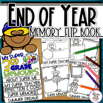 Preview of End of Year Memory Flip Book - 3rd Grade - A Super Learner