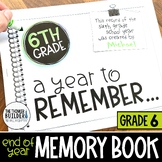 End of Year Memory Book {6th Grade} *Elementary