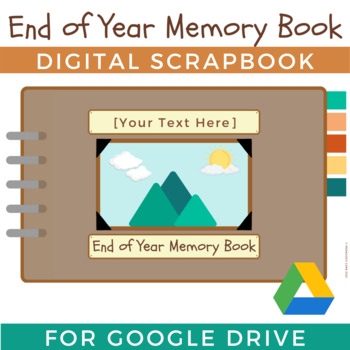 Preview of End of Year Memory Book | Digital Scrapbook for Google Drive | Distance Learning
