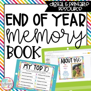 Preview of End of Year Memory Book - Digital and Printable
