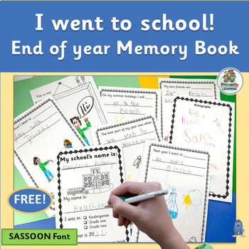 Preview of End of the Year Activities - Create a Memory Book  FREE - SASSOON Font