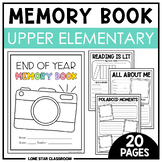 End of Year Memory Book - LOW PREP - Upper Elementary