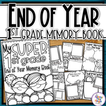 Preview of End of Year Memory Book Super Learners - 1st Grade writing and craft activity