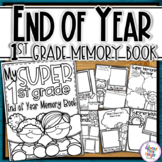 End of Year Memory Book Super Learners - 1st Grade writing