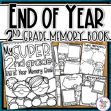 End of Year Memory Book Super Learners - 2nd Grade writing