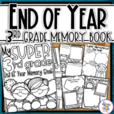 End of Year Memory Book Super Learners - 3rd Grade writing