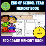 End of Year Memory Book Third Grade End of Year Project