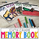 6th Grade End of Year Memory Book:  Last Week of School Re