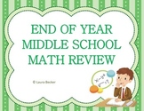 End of Year Middle School Math Review / Exam