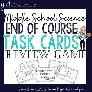 Preview of End of Year Middle School Science Task Card Review Game