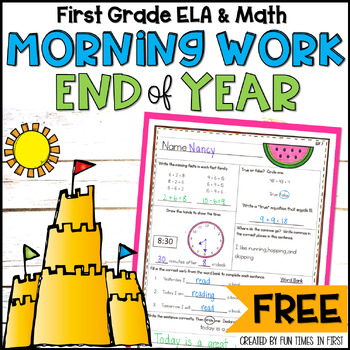 Preview of End of Year Morning Work for First Grade - Printable End of Year Review FREE