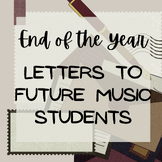 End of Year Music Activity: Letter to Next Year's Students