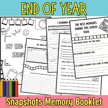 End of Year Activity - Snapshots of my Year