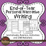 End of Year Personal Narrative Writing