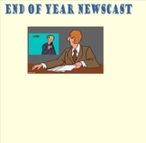 End of Year Newscast