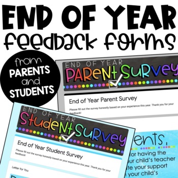 Preview of End of Year Parent and Student Surveys | Digital and Printable | Editable