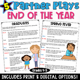 End of Year Partner Plays: Reading Comprehension and Fluen