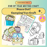 Camping Themed Writing Craft/ End of Year Writing Activities