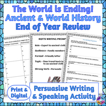 End of Year Ancient & World History Persuasive Writing Activity