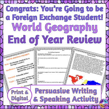 End of Year World Geography Persuasive Writing Activity