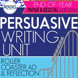 End of Year Persuasive Writing Unit - Designing a Roller C