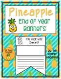 End of Year Pineapple Banners