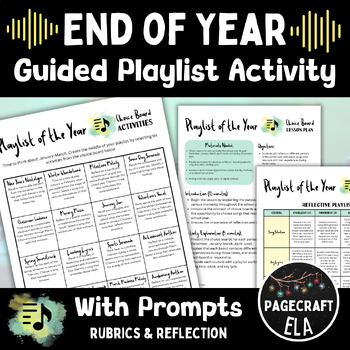 Preview of EDITABLE End of Year Playlist 2024 with Choice Board Prompts and Optional Essay