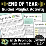 EDITABLE End of Year Playlist 2024 with Choice Board Promp