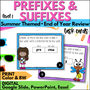 Preview of Summer Prefixes and Suffixes Task Cards Activities Level 1 End of Year