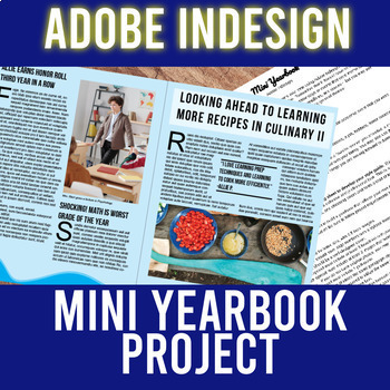 Preview of End of Year Project for Digital Design in Adobe InDesign | 1-2 weeks!