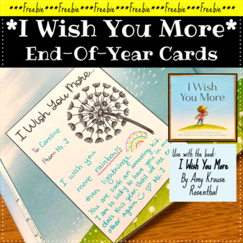Preview of End of Year Read Aloud Activities: I Wish You More Cards ***Free***