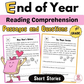 Preview of End of Year Reading Comprehension Passages 1st Grade | Short Stories